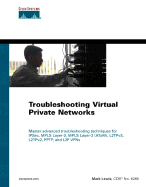 Troubleshooting Virtual Private Networks - Lewis, Mark
