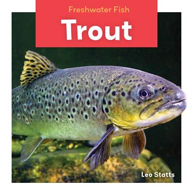 Trout - Statts, Leo