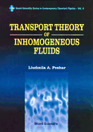 Trsprt Theo Inhomogeneous Fluids