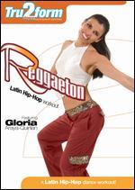 Tru2Form: Reggaeton - Latin Hip-Hop Workout