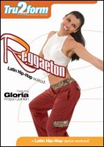 Tru2Form: Reggaeton - Latin Hip-Hop Workout - 