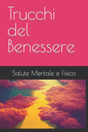 Trucchi del Benessere