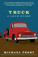 Truck: A Love Story