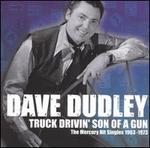 Truck Drivin' Son of a Gun: The Mercury Hit Singles 1963-1973