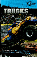 Trucks: The Ins and Outs of Monster Trucks, Semis, Pickups, and Other Trucks