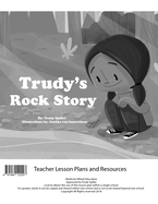 Trudy's Rock Story Teacher Lesson Plan