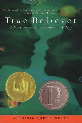 True Believer - Wolff, Virginia Euwer