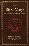 True Black Magic (La vritable magie noire)