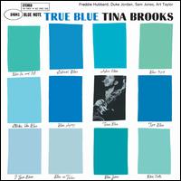 True Blue - Tina Brooks