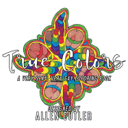 True Colors: A Very Sexy, Very Gay Coloring Book