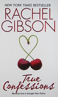 True Confessions - Gibson, Rachel