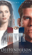 True Honor - Henderson, Dee, and Rubinow, John (Read by)