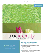 True Identity-Tniv: The Bible for Women