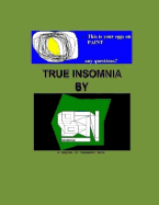 True Insomnia: A Sequel to Dreaming True