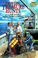 True-Life Treasure Hunts - Donnelly, Judy