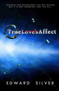 True Love's Affect
