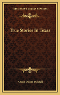 True Stories in Texas