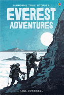 True Stories of Everest Adventures