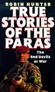 True Stories of the Paras