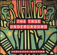 True Underground - Various Artists