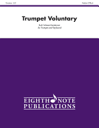 Trumpet Voluntary: Part(s)