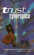Trust in Cyberspace - National Research Council, and Commission on Physical Sciences Mathematics and Applications, and Computer Science and...