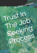 Trust In The Job Seeking Process
