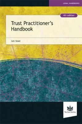 Trust Practitioner's Handbook - Steel, Gill