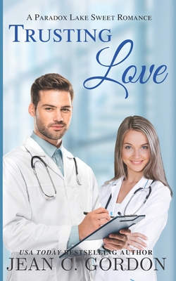Trusting Love - Gordon, Jean C