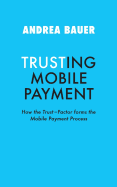 Trusting Mobile Payment