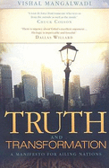 Truth and Transformation: A Manifesto for Ailing Nations