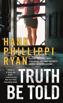 Truth Be Told - Ryan, Hank Phillippi