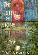 Truth of Stone