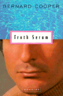 Truth Serum: Memoirs