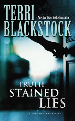 Truth Stained Lies - Blackstock, Terri