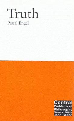 Truth: Volume 4 - Engel, Pascal, Professor