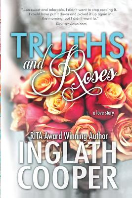 Truths and Roses - Cooper, Inglath