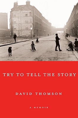 Try to Tell the Story - Thomson, David