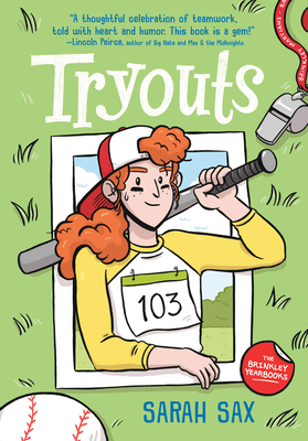 Tryouts: (A Graphic Novel) - Sax, Sarah