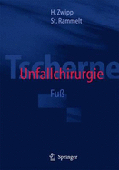 Tscherne Unfallchirurgie: Fu