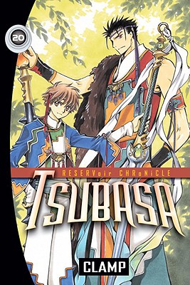 Tsubasa 20: Reservoir Chronicle - CLAMP, and Flanagan, William (Translated by)