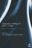 Tsunesaburo Makiguchi (1871-1944): Educational Philosophy in Context