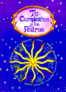 Tu Cumpleanos Y Los Astros