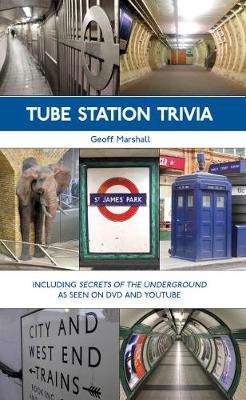 Tube Station Trivia - Marshall, Geoff
