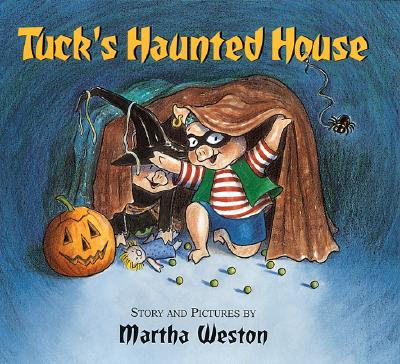 Tuck's Haunted House - Weston, Martha
