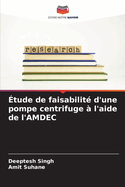 ?tude de faisabilit? d'une pompe centrifuge ? l'aide de l'AMDEC