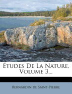 ?tudes De La Nature, Volume 3