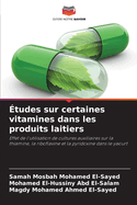 ?tudes sur certaines vitamines dans les produits laitiers