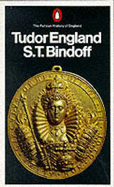 Tudor England - Bindoff, Stanley Thomas