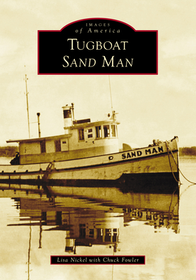 Tugboat Sand Man - Nickel, Lisa, and Fowler, Chuck